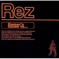 Rez - Gamer's Guide to