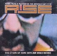 Rise - The Story Of Rave Outlaw Disco Donnie