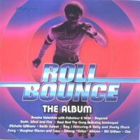 Roll Bounce The Album