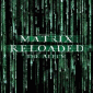 The Matrix - Reloaded (CD 1)