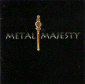 Metal Majesty