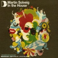 In The House Mixed By Martin Solveig