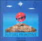 Future Primitive