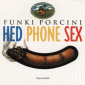 Hed Phone Sex vol.2