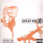 Suck My Deck (CD 1)