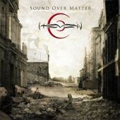 Sound Over Matter