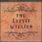 The Little Willies