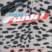 Total Funk! The Ultimate Collection
