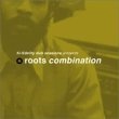 Roots Combination