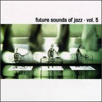 Future Sound Of Jazz vol.5 (CD 2)