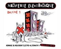 Manifeste Electronique Vol. 1 - Hommage Du Mouvement Electro aux Berurier Noir