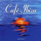 Cafe Ibiza - Best Of Balearic (CD 2)