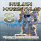 Italian Hardstyle 8 (CD 1)