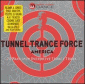 Tunnel Trance Force America vol.2