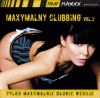Maxymalny Clubbing Vol. 2
