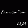 Alternative Times Vol. 81