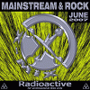 Xmix Radioactive Mainstream & Rock Series June
