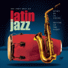 The Very Best Of Latin Jazz (2CD)