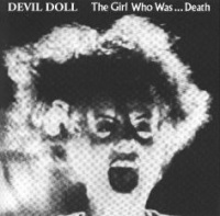 The Girl Who Was...Death