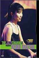 The Jazz Channel - Keiko Matsui