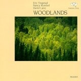 Woodlands (With Eric Tingstad, Nancy Rumbel)