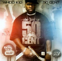 Whoo Kid (The Best Of 50 Cent)