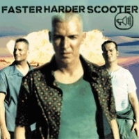Faster Harder Scooter (Maxi)