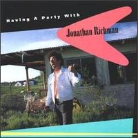 Having A Party With Jonathan Richman